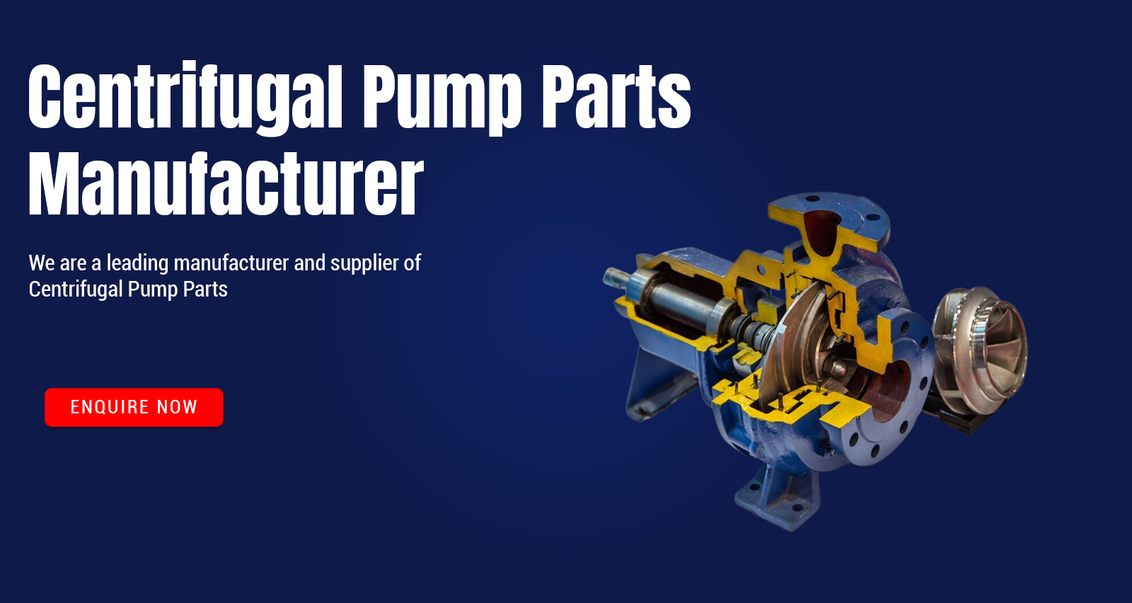 Centrifugal Pump Parts Manufacturer in Gujarat, India